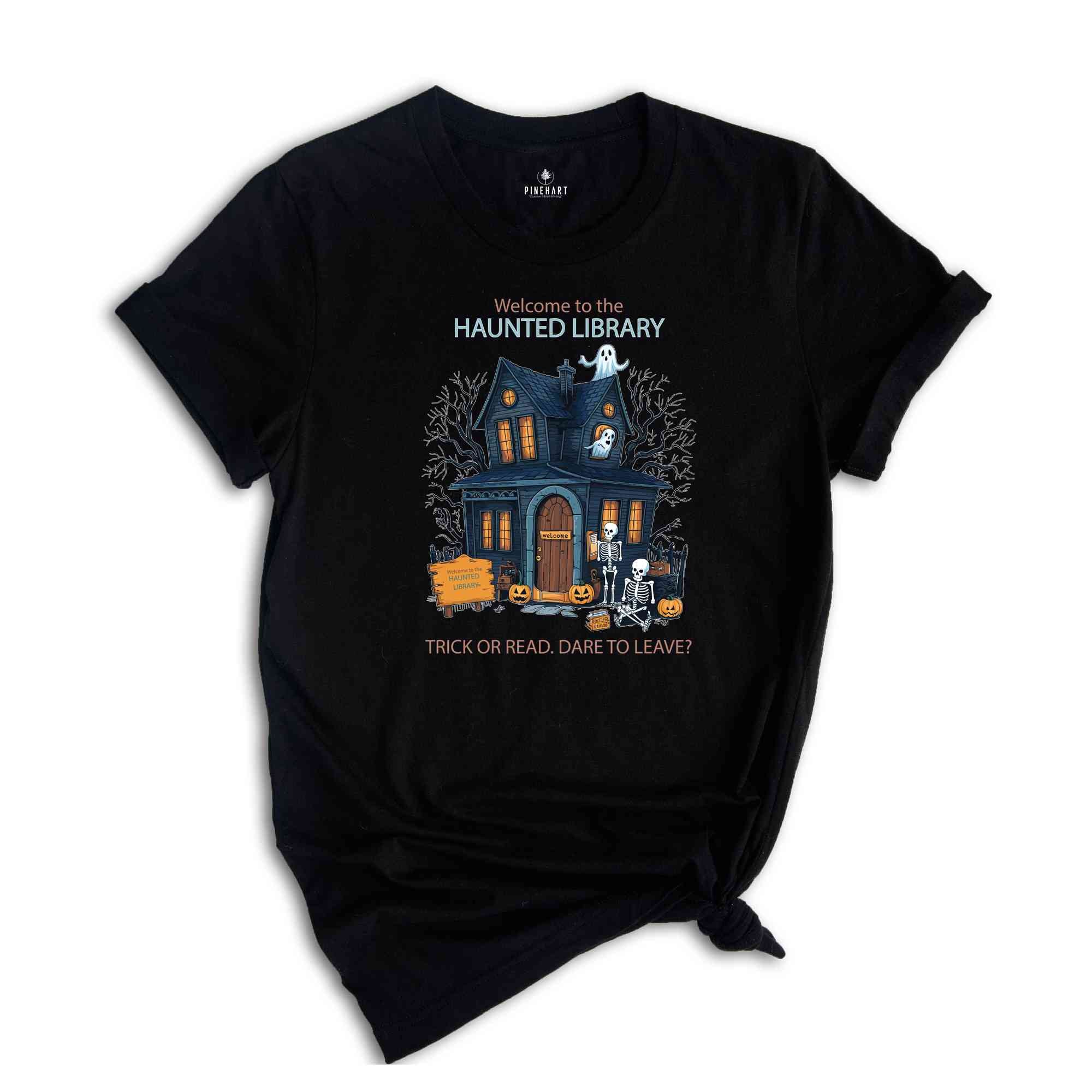 Welcome To The Haunted Library Shirt, Librarian Shirt, Ghost Reading Shirt, Teacher Shirt, Books Shirt, Bookish Halloween Tee