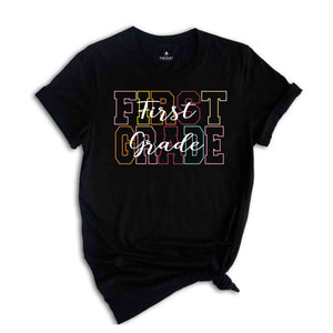 First Grade Teacher Shirt, 1st Grade Teacher Shirt, 1st Grade T-Shirt, First Grade TShirt, Elementary School, Teaching Shirt