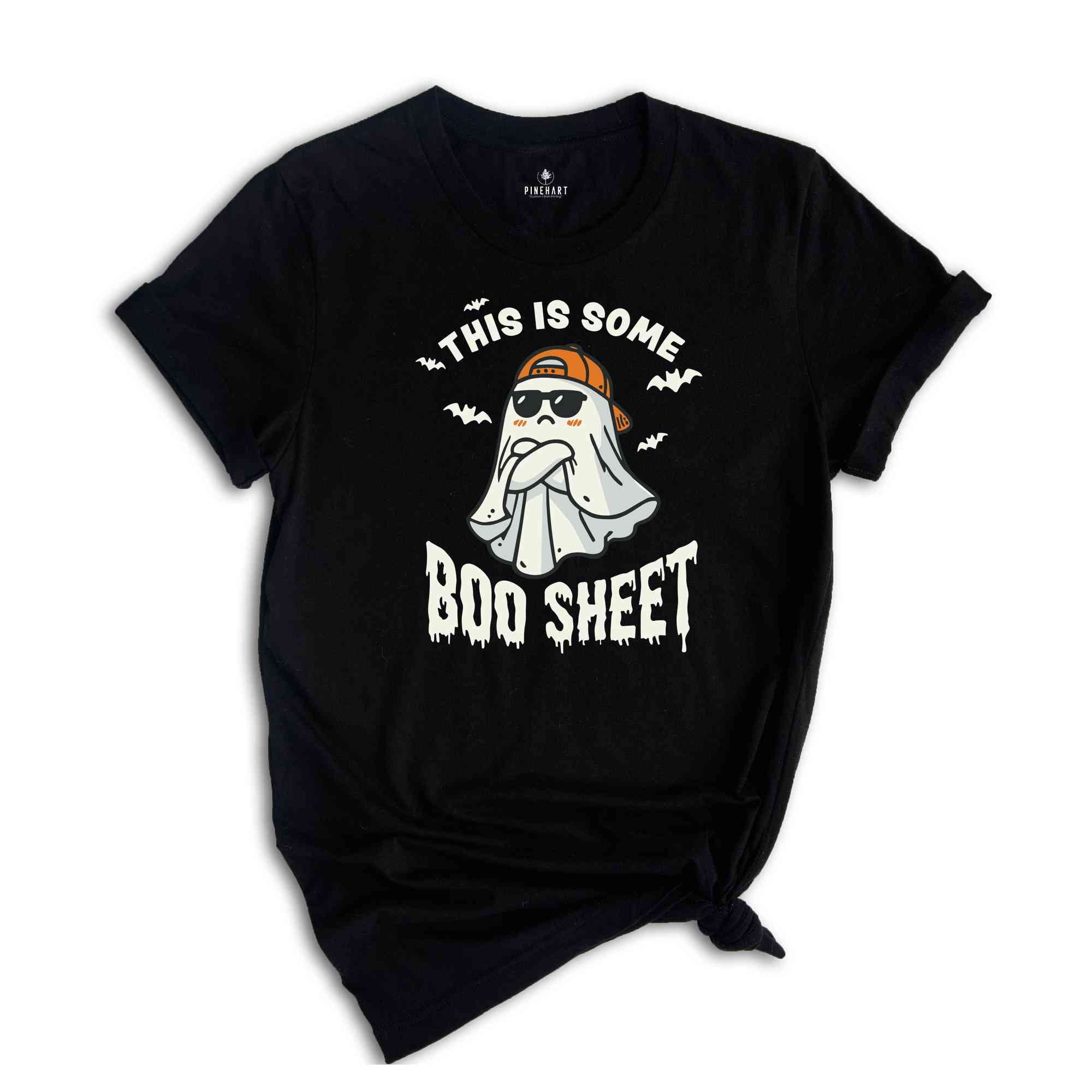 This Is Some Boo Sheet Shirt, Funny Halloween Shirt, Ghost Shirt, Halloween Shirt, Boo Shirt, Boo Sheet Shirt, Spooky Shirt, Funny Ghost Tee