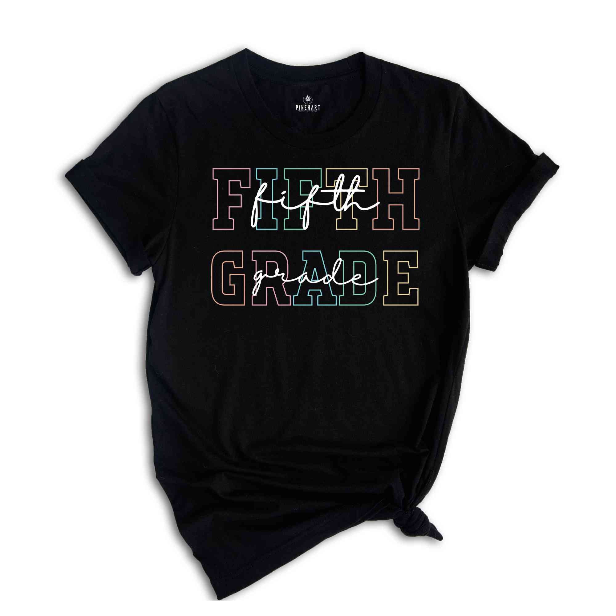 Fifth Grade Teacher Shirt, 5th Grade Teacher Shirt, 5th Grade Shirt, Fifth Grade Shirt, Elementary School, Teaching Shirt