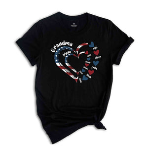 Custom Mom Grandma Heart T-Shirt, Custom 4th Of July Nana Shirt, Patriotic 4th of July Grandma Tee, 4th Of July Gifts