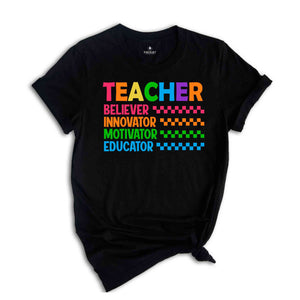 Teacher Believer Innovator Motivator Educator Shirt, Teacher Appreciation, Teacher Life Shirt, Teacher Life Shirt, Teacher Gift