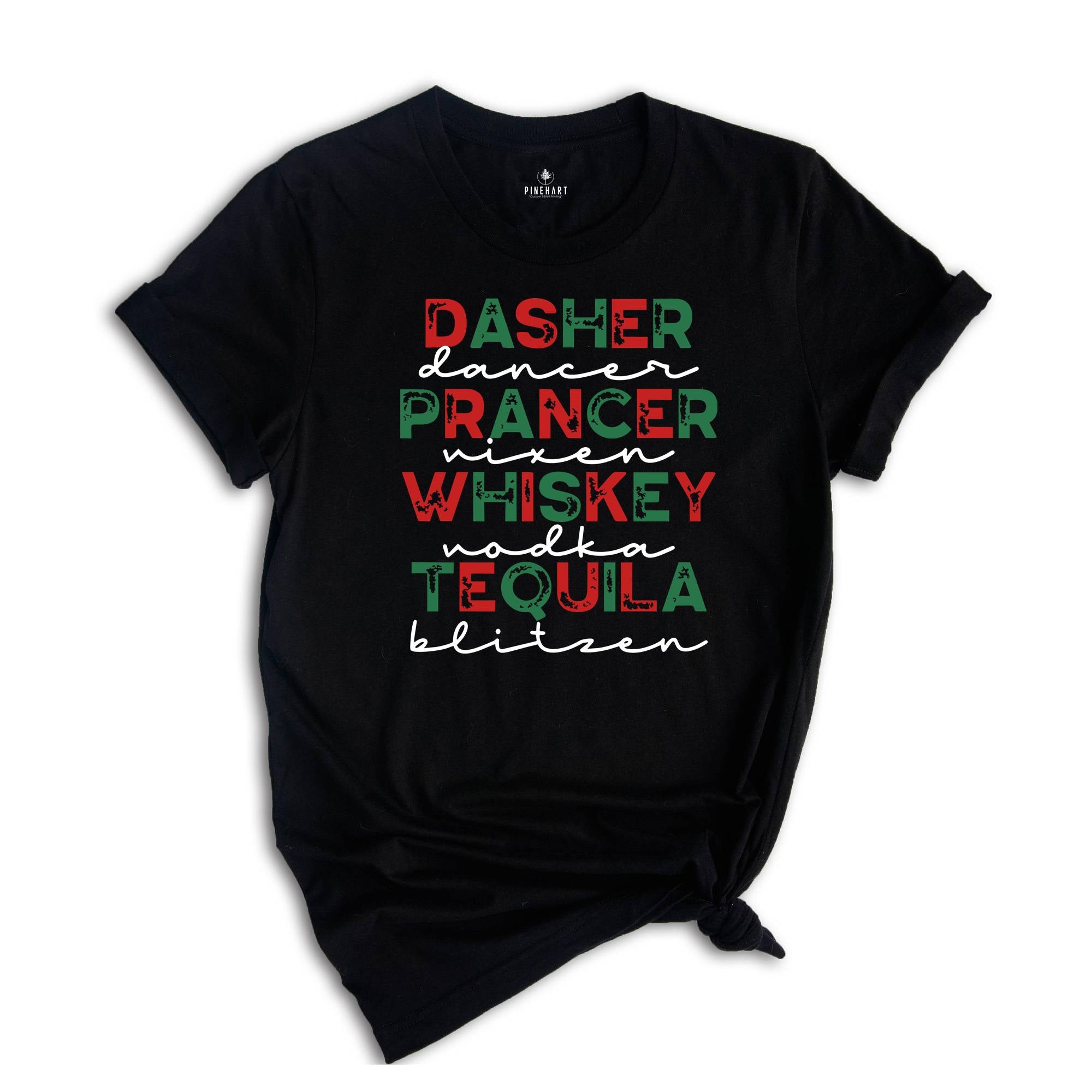 Dasher Dancer Shirt, Christmas Shirt, Funny Christmas, Drinking Christmas, Holiday Party Shirt, Christmas Sweatshirt