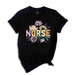 Nurse Flower Shirt, Gift For Nurse, Nursing Student Shirt, Registered Nurse, Graduation Shirt, Nursing School Tee, RN Tee, Nurse Shirt