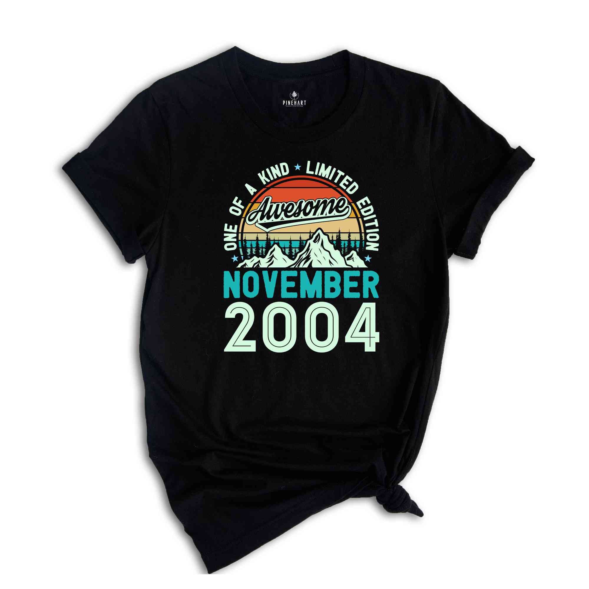 One Of A Kind Limited Edition Birthday 2004 Shirt, 20 Years Old Shirt, Birthday Party Shirt, Birthday Shirt, Family Birthday Party