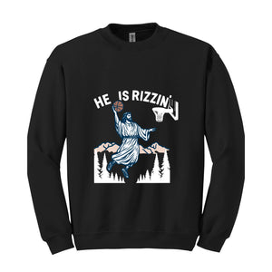 He Is Rizzin' Sweatshirt, Jesus Basketball Easter Sweater, He Is Rizen Funny Easter Sweatshirt, He Is Rizzen Jesus Hoodie, Faith Jesus Gift