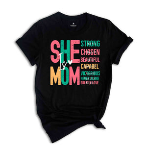 She Is Mom Shirt, Mother's Day Shirt, Blessed Mom Shirt, Bible Verse Shirt, Religious T-Shirt, Mom Shirt, Christian Mom Tee