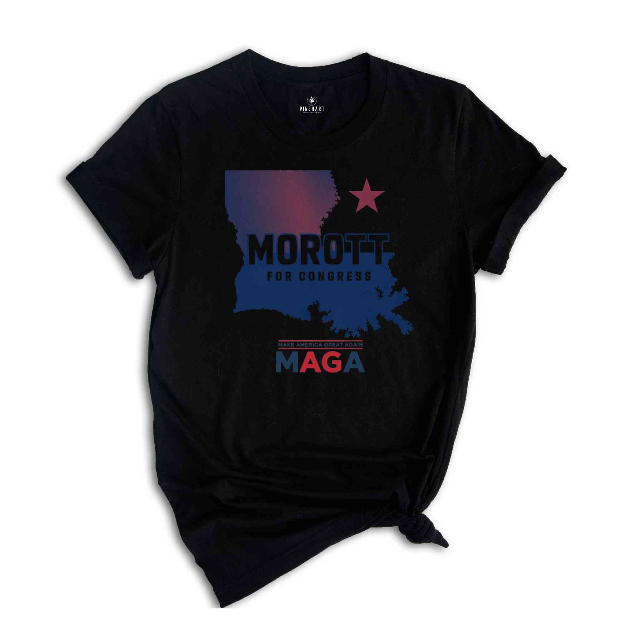 Morott for Congress Shirt, Louisiana Election Tee, Political Campaign Merchandise, Election Day Apparel, Vote Morott Campaign T-Shirt