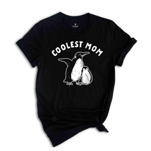 Coolest Mom Shirt, Mothers Day Shirt, Mothers Day Gift, Our First Mothers Day Shirt, Penguin Shirt, Funny Mothers Day Shirt