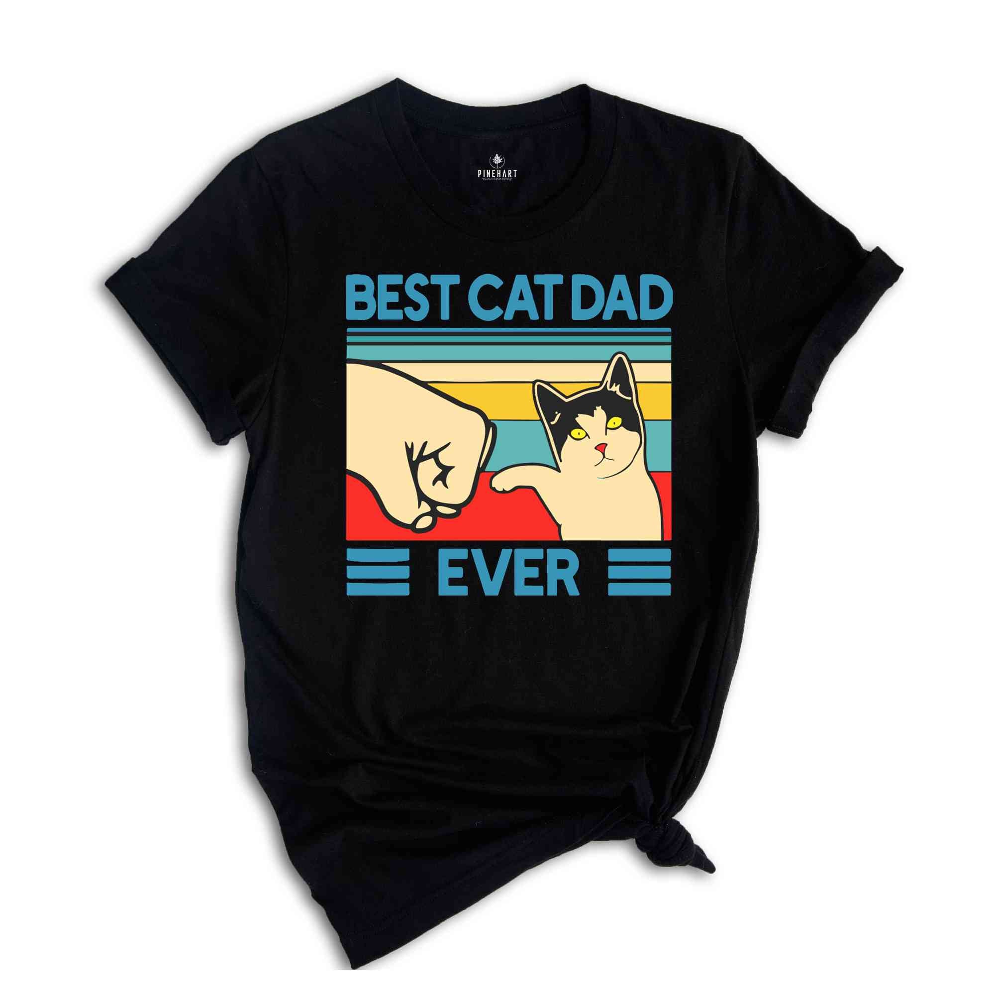 Best Cat Dad Ever Shirt, Cat Dad Gift, Funny Shirt Men, Fathers Day gift, Cat Shirt, Funny Cat Dad Shirt, Cat Lover Gift