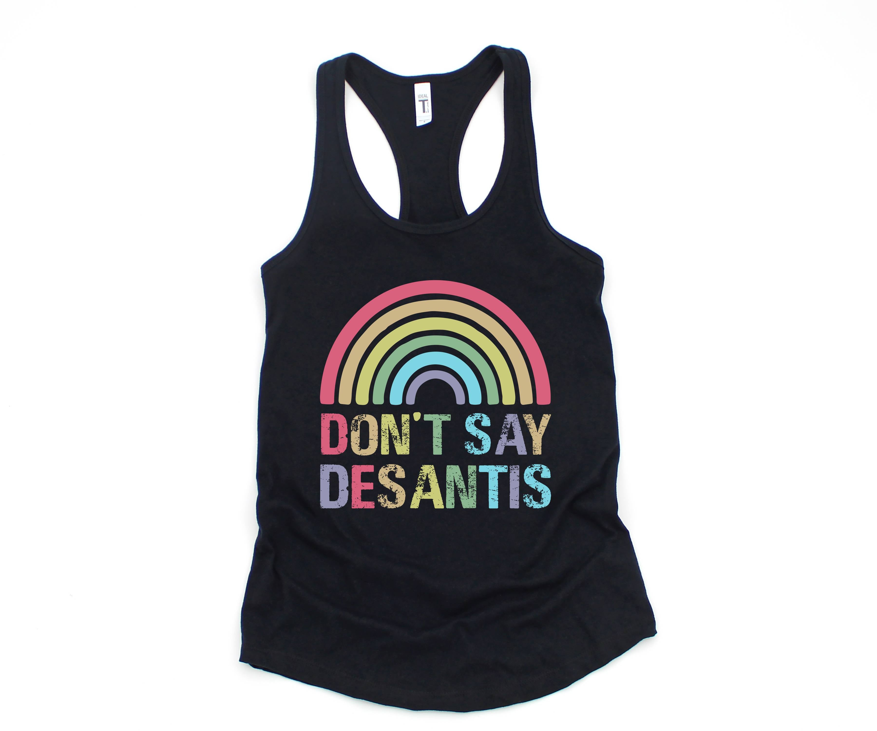 Don't Say Desantis Tank Top, Gay Pride Tank Top, Pride Flag Tank Top, Love Is Love Shirt, Gay Tank Top