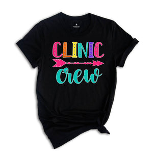 Clinic Crew Shirt, School Nurse T-Shirt, Nurse Crew Shirt, Nurse Life T-Shirt, Gift for Nurse, Nurse Appreciation Shirt