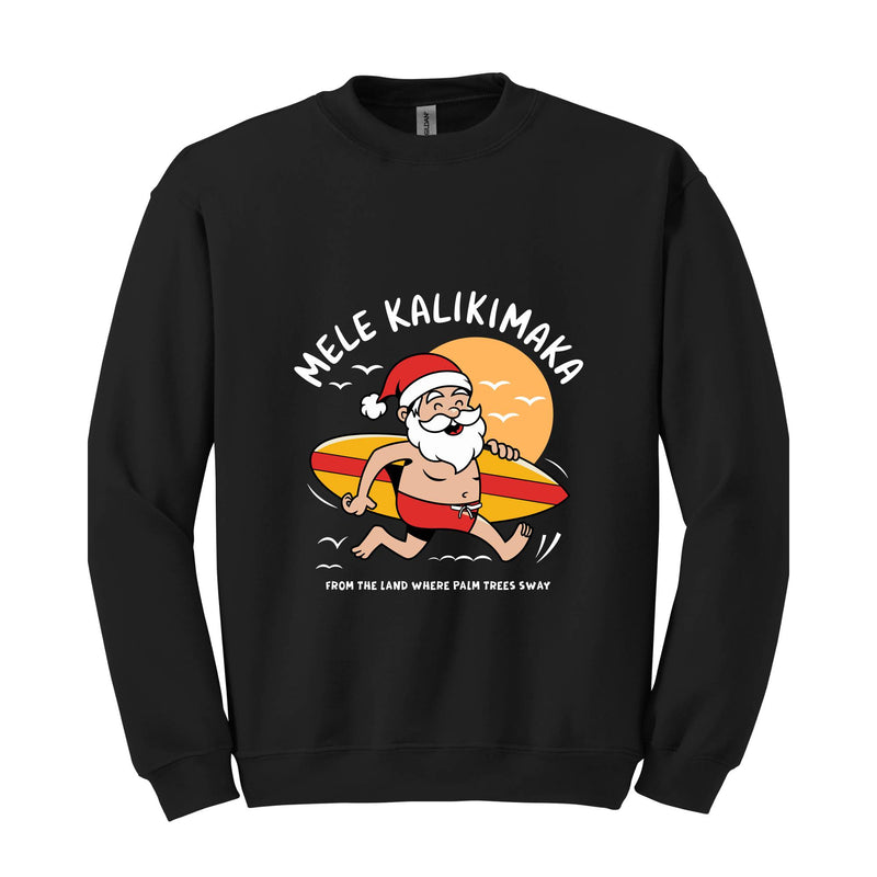 Mele Kalikimaka Sweatshirt, Christmas Gift