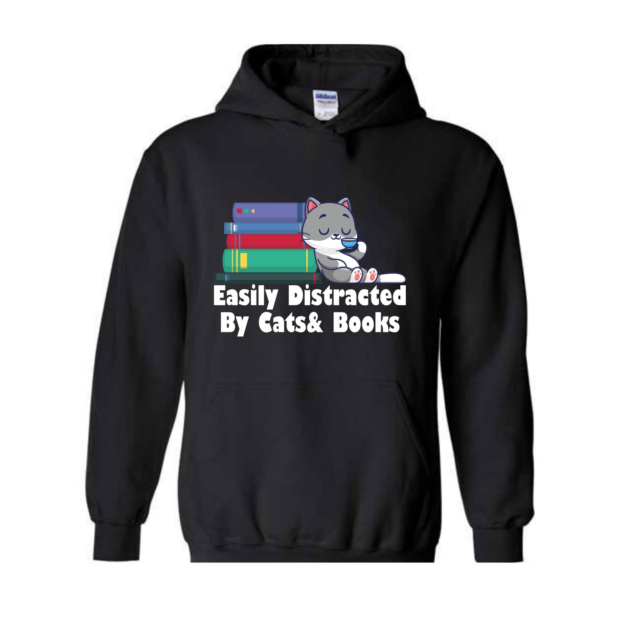 Easily Distracted By Cats And Books Hoodie , Book Lover Gift, Funny Cat Sweatshirt, Cat Lover Sweatshirt, Cat Lover Gift, Cats and Books