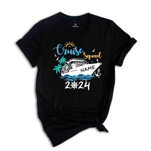 Custom Cruise Squad 2024 T-Shirt, Custom Cruise Squad Shirt, Custom Cruise Squad, Family Cruise Trip, Cruise Squad 2024