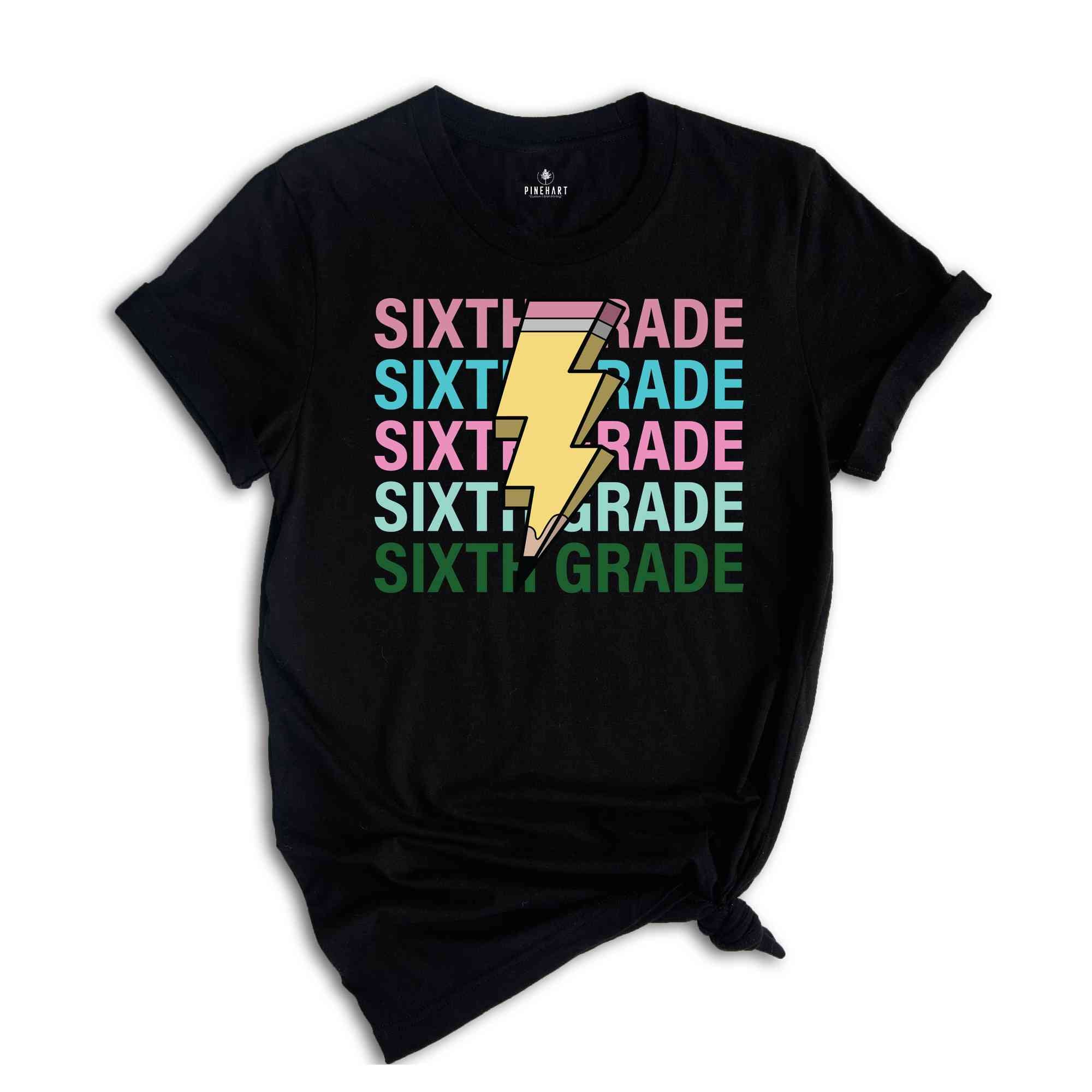 Sixth Grade Pencil Shirt, Pencil Bolt Shirt, Retro Shirt, Back To School Shirt, School Shirt, Teacher Shirt, Pencil Shirt, Teacher Gift