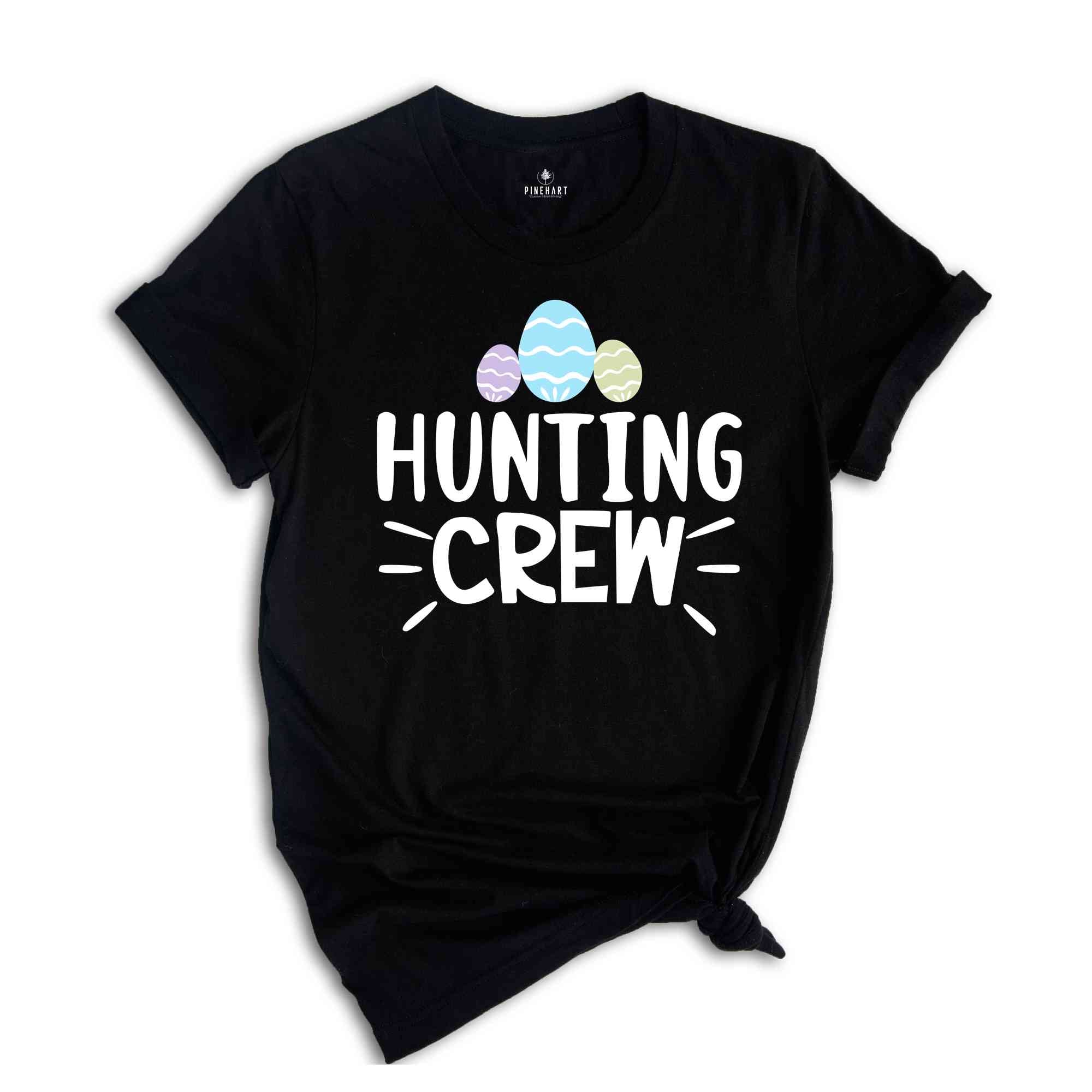 Hunting Crew Shirt, Easter Shirt, Happy Easter Shirt, Easter Bunny Shirt, Easter Shirt, Cute Easter shirt