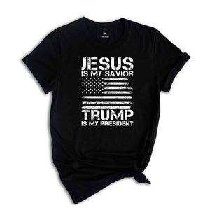 Jesus is My Savior Trump is My President T-Shirt, Trump 2024 Tee, Campaign Shirt, Religious Political Gifts, Usa Elections Shirt