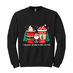 I Believe In Santa And Coffee Sweatshirt, Christmas Sweatshirt, Christmas Gifts, Christmas Party, Santa Claus Sweatshirt