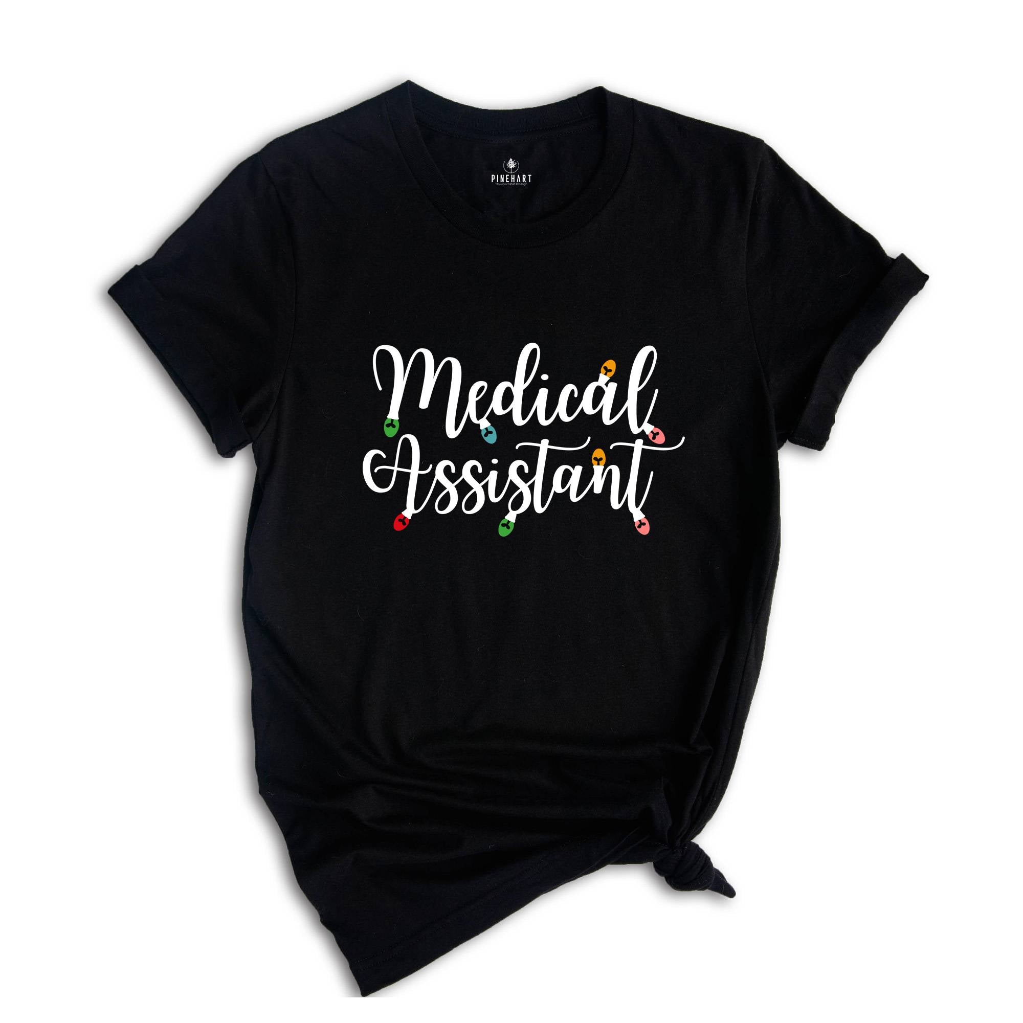 Christmas Medical Assistant Shirt, Christmas Gift, Christmas Light, Medical Assistant Shirt, Medical Office Team Shirt, Hospital Worker Tee