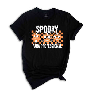 Spooky Para Professional Shirt, Funny Halloween Shirt, Halloween Gift, Spooky Season Shirt, Pumpkin Shirt, Teacher Halloween Shirt