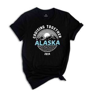 Family Cruising Together Alaska Shirt, Nautical Matching Shirt, Summer Vacation Shirt, Family Cruise Shirt, Cruise Crew Shirt, Vacay Tee