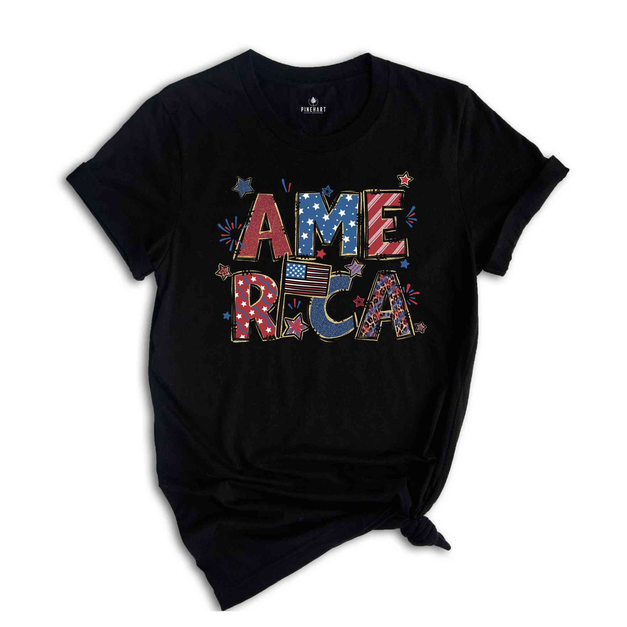 Patriotic America Shirt, America Flag Shirt, 4th Of July Shirt, Independence Day Shirt, Patriotic Shirt, USA Shirt, America Shirt