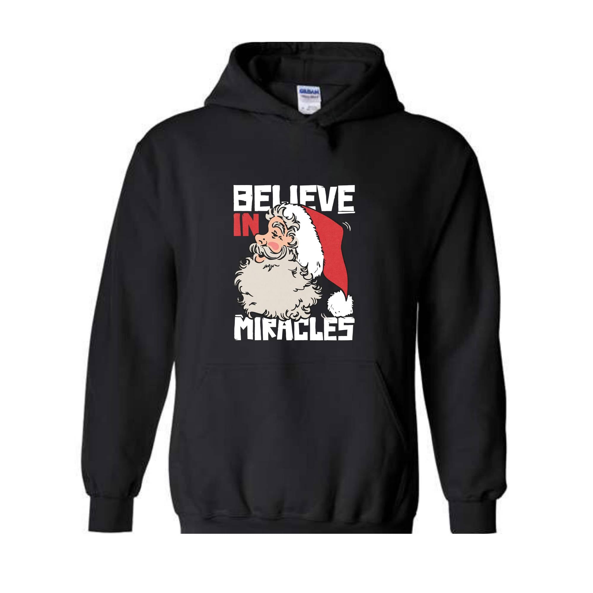 Believe In Miracle Hoodie, Christmas Hoodie, Christmas Gifts, Santa Claus Hoodie, Santa Claus Hoodie, Christmas Hoodie