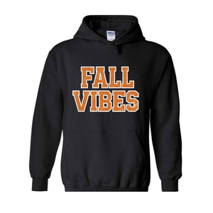 Fall Vibes Hoodie, Fall shirts for women, Fall Hoodie, Trendy fall shirts, Cute Fall Sweatshirt, Thanksgiving Sweatshirt