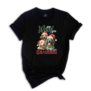 We Woof You A Merry Christmas Shirt, Christmas Shirt, Christmas Dog Shirt, Christmas Gift, Merry Christmas Shirt