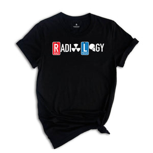 Radiology Shirt, X-Ray Tech Shirt,Radiologist Gift, Radiology Graduate Shirt, Radiology Life Shirt, Rad Tech Shirt