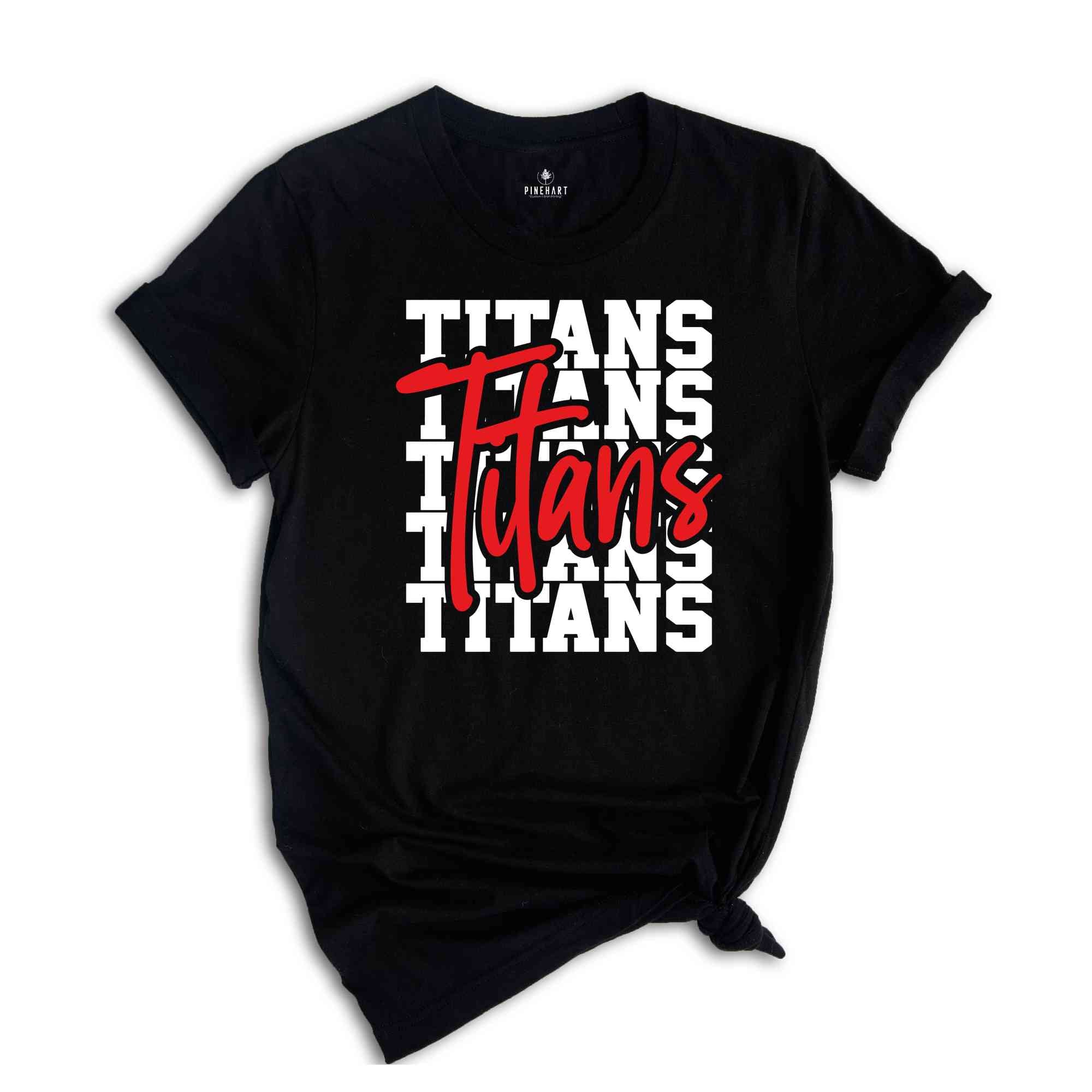 Team Mascot Shirt, Titans Team Shirt, Titans Team Spirit Shirt, Titans Fan Shirt, Titans School Shirt, Titans School Tee