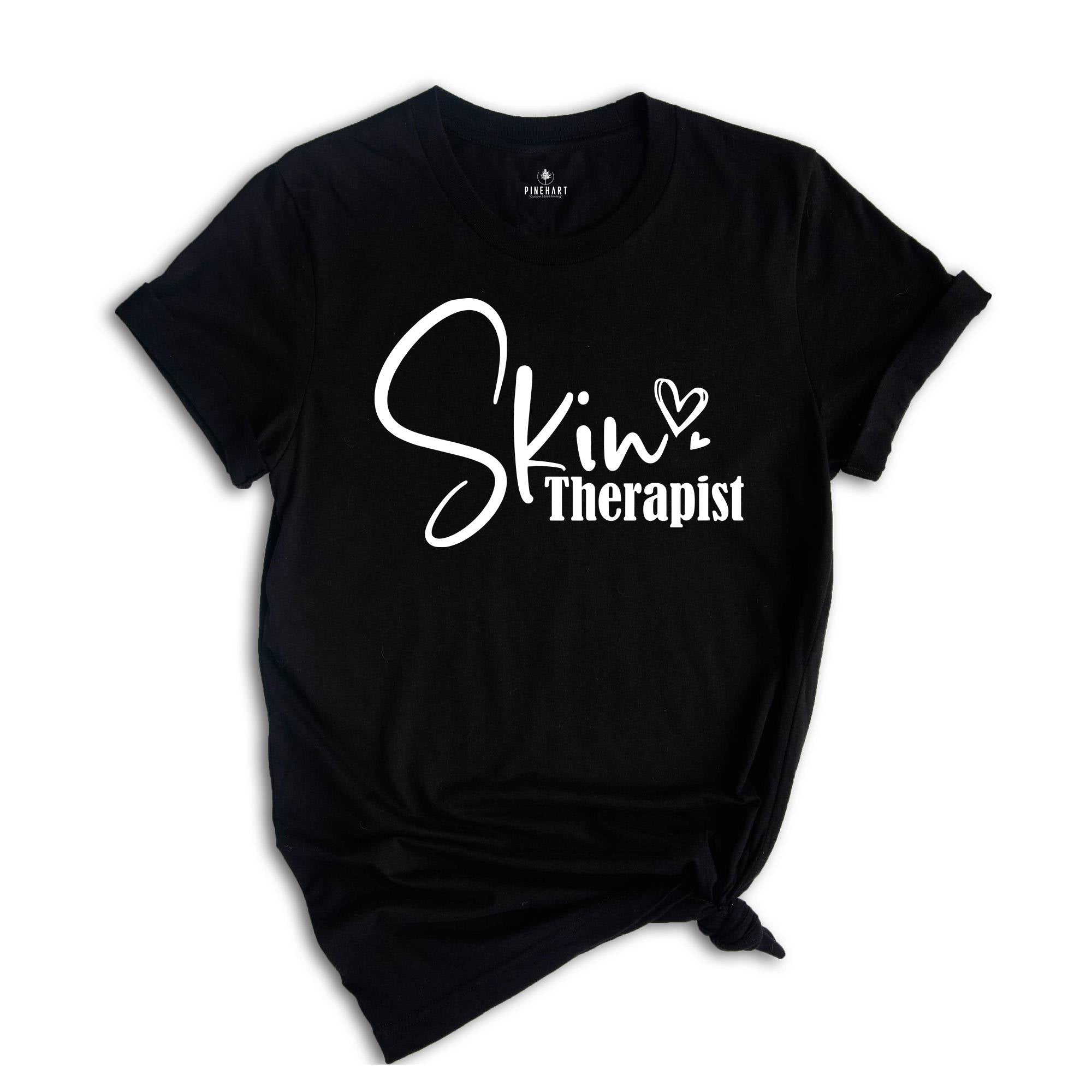 Skin Therapist Shirt, Esthetician Shirt, Gift For Esthetician, Beautician Gift, Womens Skin Therapist Tee, Esthetician Business