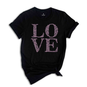 LOVE Word Cloud Typography Shirt, All Love Word In One Word Shirt, Valentines Shirt, Happy Valentines Day Shirt, Couple Matching Shirt