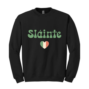 Slainte Sweatshirt, Luck of the Irish, Irish Sweatshirt, Irish Clothing, St Patrick's Day Sweatshirt, Lucky Sweatshirt, Womens St Patricks