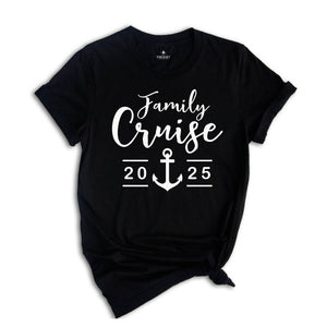 Family Cruise 2025 Shirt, Family Cruise Shirt, Family Vacation Shirt, Boat Trip Shirt, Summer Shirt, Anchor Shirt, Group Cruise Shirt