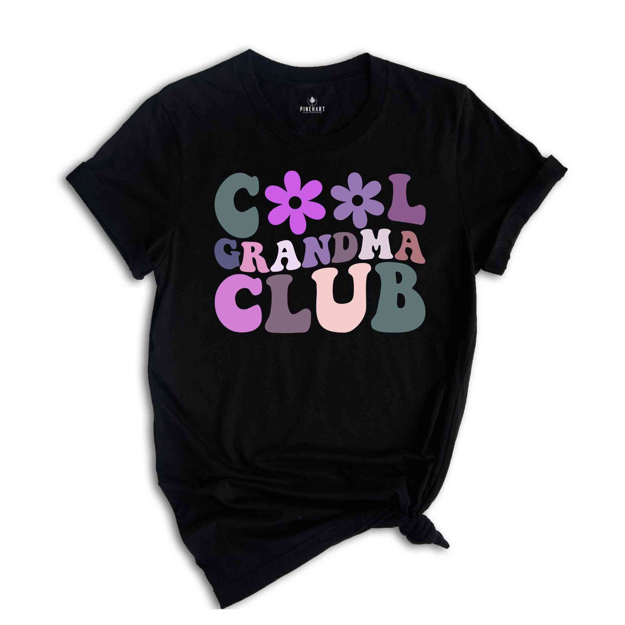 Cool Grandma Shirt, Cool Grandma Club Shirt, Grandma Shirt, New Grandma Gift, Gift For New Grandmother, Nana Shirt, Grandmother Shirt