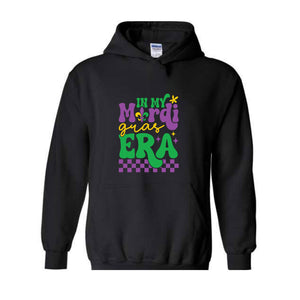 In My Mardi Gras Era Hoodie , Mardi Gras Sweatshirt, Fat Tuesday Sweatshirt, Carnival Sweatshirt, Louisiana Sweatshirt, Festival Sweater