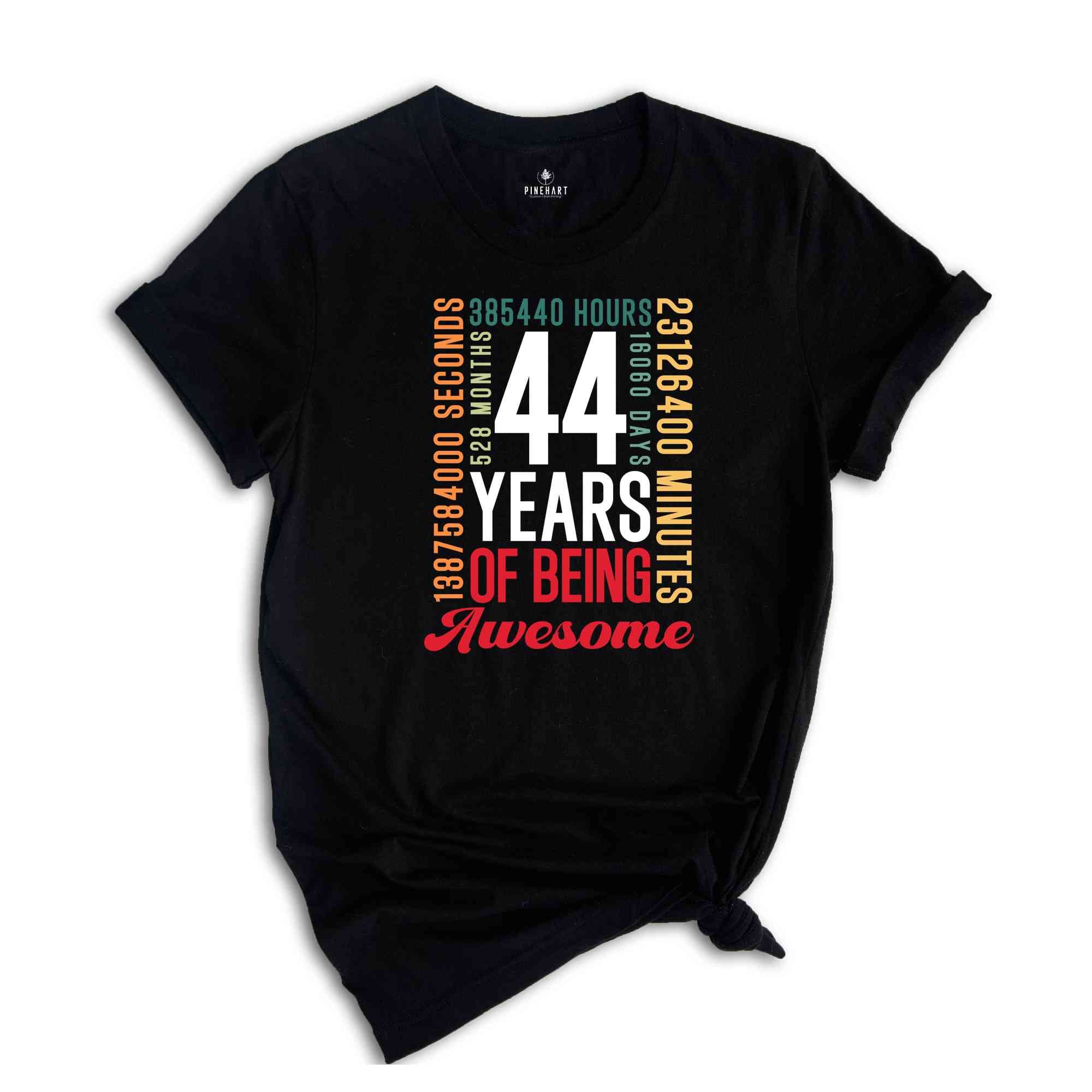 44 Years Of Being Awesome Shirt, 44 Years Shirt, 44th Birthday Shirt, Birthday Party Tee, Birthday Gift, Gen X Shirt, Adults Birthday Shirt