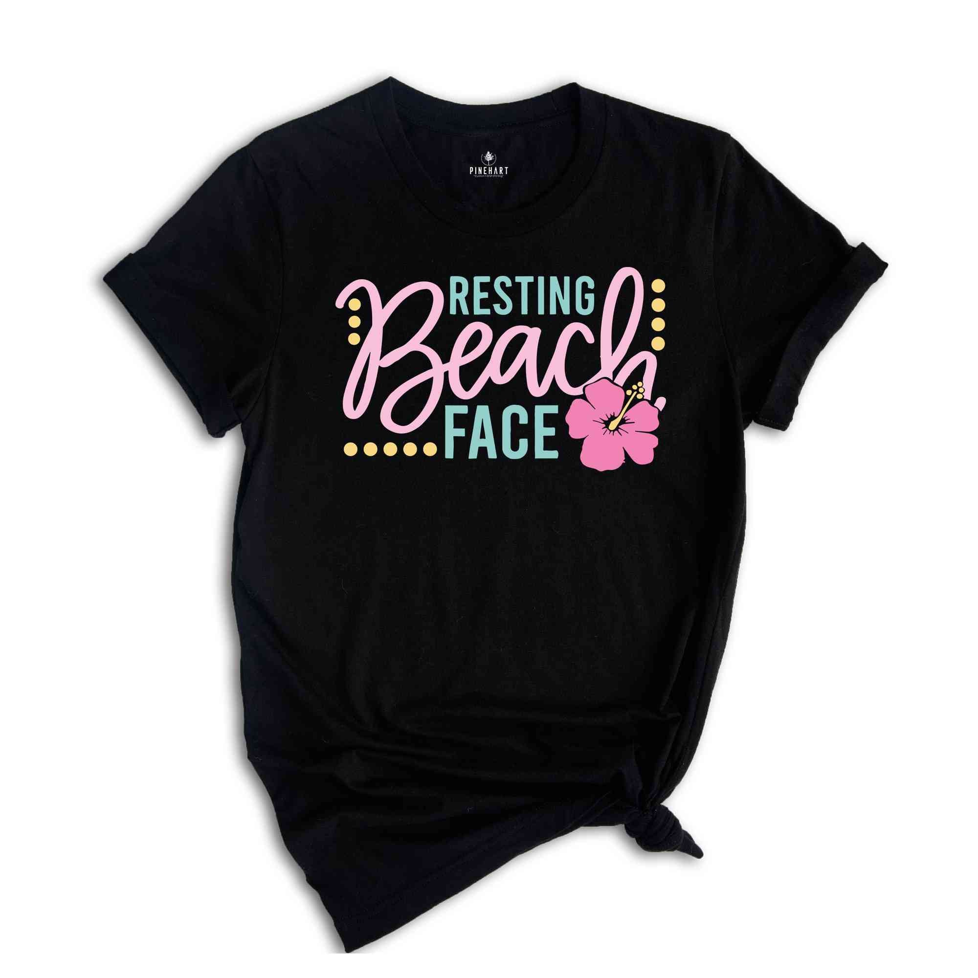 Summer Shirt, Beach Shirt, Vacation Shirt, Resting Beach Face Shirt, Funny Beach Shirt, Summer Vacation Shirt, Funny Summer Shirt