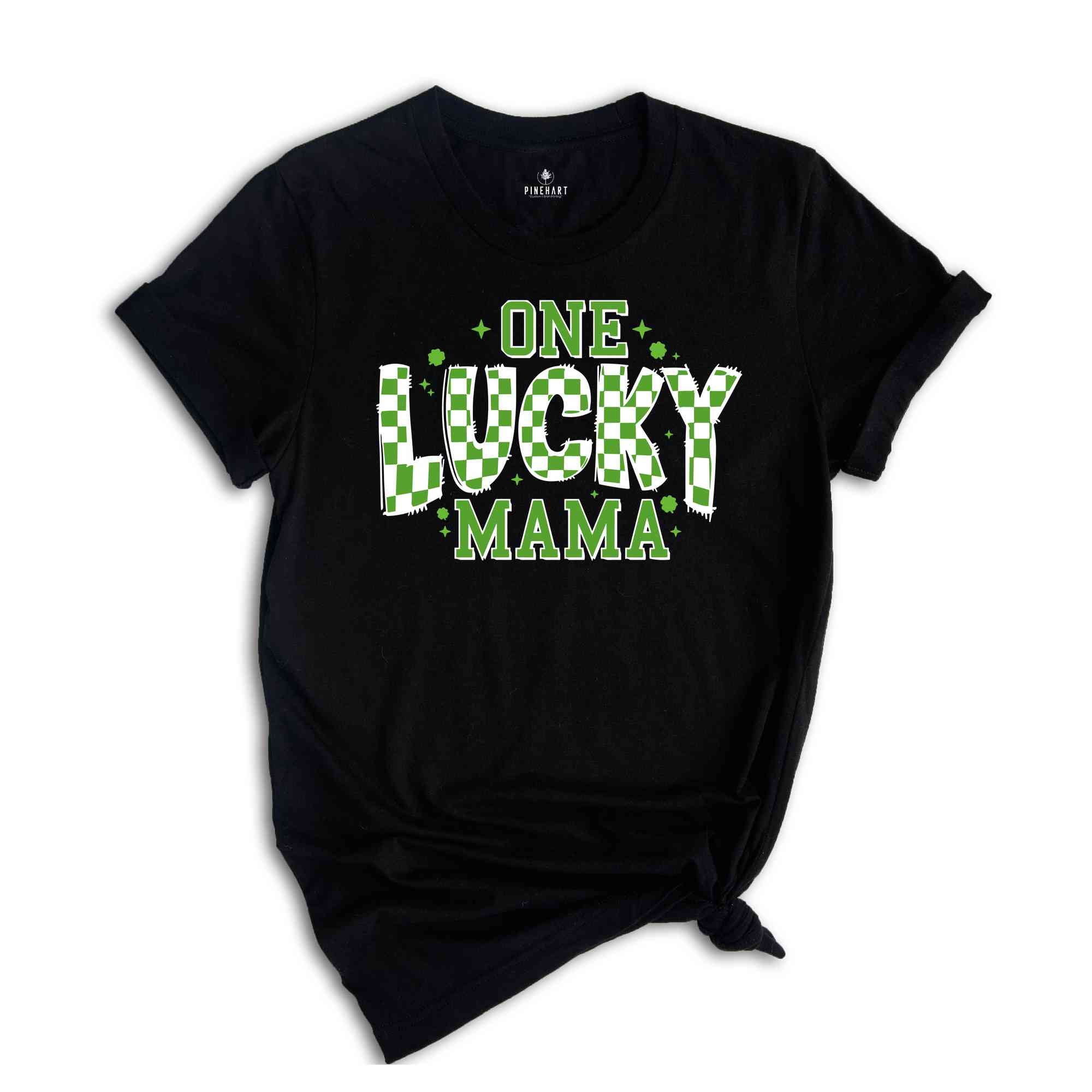 One Lucky Mama Shirt, St. Patrick’s Shirt, St Patty's Day Shirt, Mama Shirt, Lucky Shirt, Shamrock Shirt