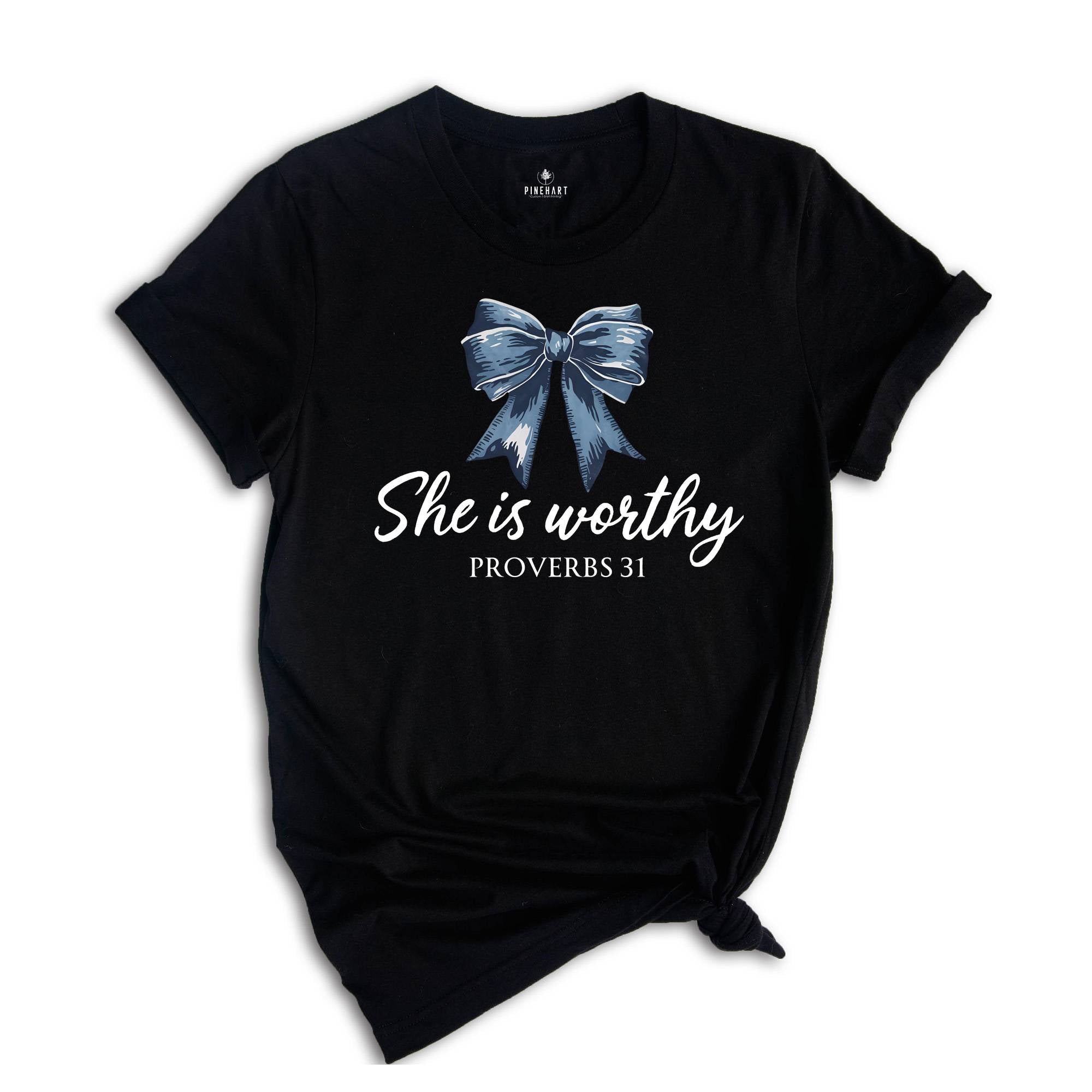 She is Worthy Bow Shirt, Women's Christian Shirts, Cute Christian Coquette T-Shirt, Girly Faith Shirt, Christian Shirt