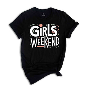 Girls Trip Shirts, Girls Weekend Shirts, Girl Group Vacation, Girls Party Shirts, Girls Holiday Group Shirts, Weekend Shirt