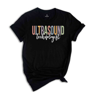 Ultrasound Technologist Shirt, Sonographer Shirt, Rad Tech Week, Rad Technologist, Ultrasound Tech Gift, Radiology Department