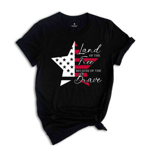 America Land Of The Free Shirt, America Flag Shirt, 4th Of July Shirt, Independence Day Shirt, Patriotic Shirt, USA Shirt, America Shirt