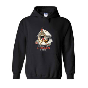 Making A List Chicken It Twice Hoodie, Christmas Hoodie, Christmas Gifts, Christmas Chicken Hoodie