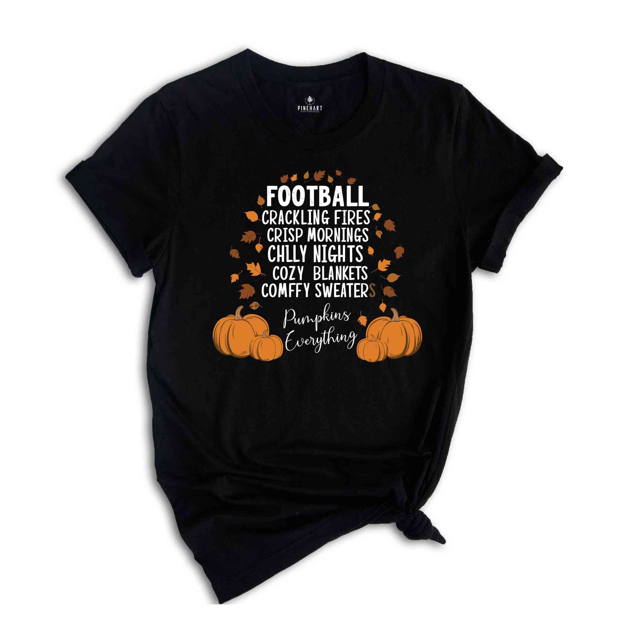 Cozy Blankets Crunchy Leaves Crackling Fires Football Shirt, Fall List Shirt, Womens Halloween Shirt, Thanksgiving Gifts, Autumn Shirt