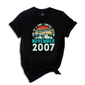 One Of A Kind Limited Edition Birthday 2007 Shirt, 17 Years Old Shirt, Birthday Party Shirt, Birthday Shirt, Family Birthday Party