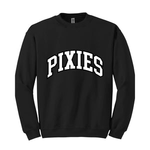 Team Mascot Sweatshirt, Pixies Mascot Sweatshirt, Pixies Team Spirit Sweatshirt, Pixies Fan Sweatshirt, Pixies School Sweatshirt