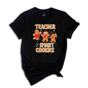 Teacher of Smart Cookies Shirt, Teacher Christmas Shirt, Ginger Cookie Shirt, Gingerbread Shirt, Teacher Life Shirt